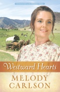 Cover: Westward Hearts - Harvest House Publishers