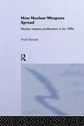 Cover: How Nuclear Weapons Spread - Routledge