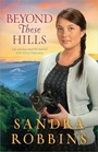 Cover: Beyond These Hills - Harvest House Publishers,U.S.