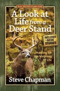 Cover: Look at Life from a Deer Stand - Harvest House Publishers