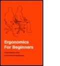 Cover: Ergonomics For Beginners - Taylor & Francis