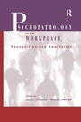 Cover: Psychopathology in the Workplace - Routledge