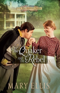 Enlarge image Cover: Quaker and the Rebel - Harvest House Publishers