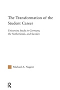 Cover: The Transformation of the Student Career - Routledge