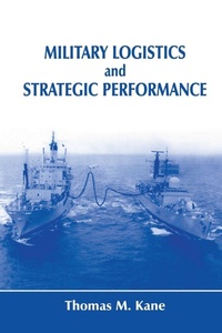 Enlarge image Cover: Military Logistics and Strategic Performance - Routledge