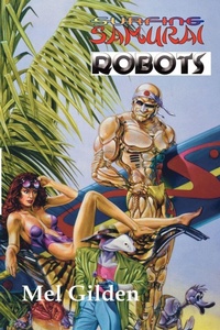 Enlarge image Cover: Surfing Samurai Robots - ibooks Inc