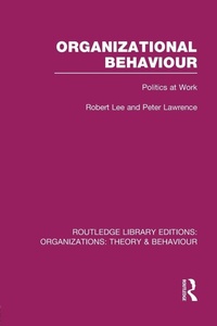 Enlarge image Cover: Organizational Behaviour (RLE: Organizations) - Routledge