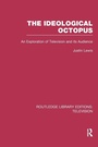 Cover: The Ideological Octopus - Routledge