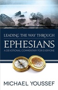 Bild: Leading the Way Through Ephesians - Harvest House Publishers,U.S.
