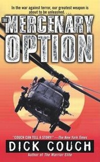 Enlarge image Cover: The Mercenary Option - Simon & Schuster