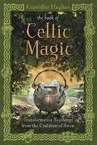 Enlarge image Cover: The Book of Celtic Magic - Llewellyn Publications,U.S.