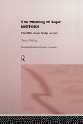 Cover: The Meaning of Topic and Focus - Routledge