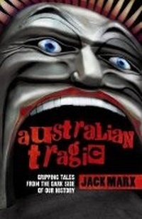 Abbildung von: Australian Tragic - Hachette Australia