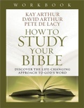 Cover: How to Study Your Bible Workbook - Harvest House Publishers,U.S.