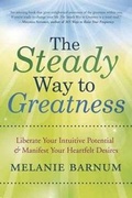 Cover: The Steady Way to Greatness - Llewellyn Publications,U.S.