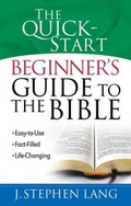 Cover: Quick-Start Beginner's Guide to the Bible - Harvest House Publishers