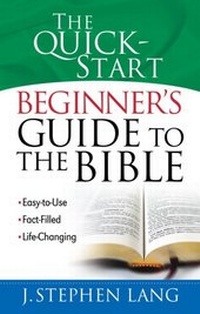 Enlarge image Cover: Quick-Start Beginner's Guide to the Bible - Harvest House Publishers