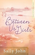 Cover: Between Us Girls - Harvest House Publishers,U.S.