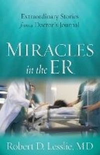Abbildung von: Miracles in the ER - Harvest House Publishers,U.S.