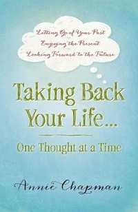 Enlarge image Cover: Taking Back Your Life...One Thought at a Time - Harvest House Publishers,U.S.