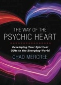 Cover: Way of the Psychic Heart - Llewellyn Publications,U.S.