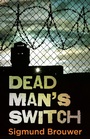 Cover: Dead Man's Switch - Harvest House Publishers
