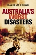 Cover: Australia's Worst Disasters - Hachette Australia