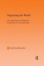Cover: Organizing the World - Routledge