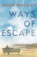 Cover: Ways of Escape - Hachette Australia