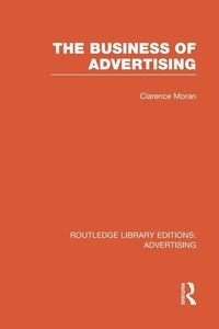 Enlarge image Cover: The Business of Advertising - Routledge