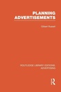 Cover: Planning Advertisements (RLE Advertising) - Routledge