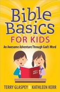 Cover: Bible Basics for Kids - Harvest House Publishers,U.S.