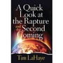 Cover: A Quick Look at the Rapture and the Second Coming - Harvest House Publishers,U.S.