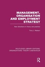 Cover: Management Organization and Employment Strategy (RLE: Organizations) - Routledge