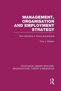 Cover: Management Organization and Employment Strategy (RLE: Organizations) - Routledge
