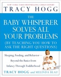 Cover: Baby Whisperer Solves All Your Problems: Sleeping, Feeding, and Behavior--Beyond the Basics from Infancy Through Toddlerhood - Atria Books