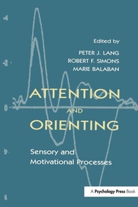 Enlarge image Cover: Attention and Orienting - Psychology Press Ltd