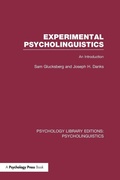 Cover: Experimental Psycholinguistics (PLE: Psycholinguistics) - Psychology Press Ltd