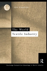 Enlarge image Cover: World Textile Industry - Routledge