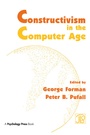 Cover: Constructivism in the Computer Age - Psychology Press Ltd