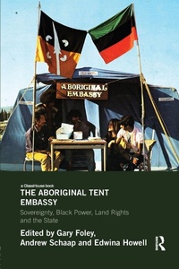 Enlarge image Cover: The Aboriginal Tent Embassy - Routledge