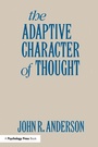 Cover: The Adaptive Character of Thought - Psychology Press Ltd