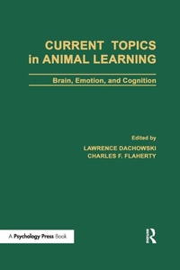 Abbildung von: Current Topics in Animal Learning - Psychology Press Ltd