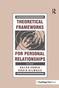 Cover: Theoretical Frameworks for Personal Relationships - Psychology Press Ltd