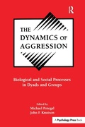 Bild: The Dynamics of Aggression - Psychology Press Ltd