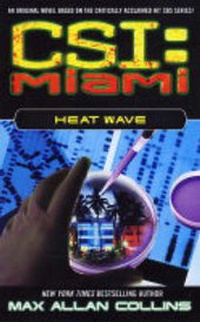 Enlarge image Cover: CSI Miami: Heat Wave - Pocket Books