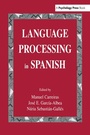 Cover: Language Processing in Spanish - Psychology Press Ltd