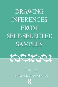 Enlarge image Cover: Drawing Inferences From Self-selected Samples - Routledge