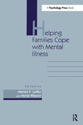 Cover: Helping Families Cope With Mental Illness - Psychology Press Ltd