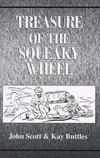 Enlarge image Cover: Treasure of the Squeaky Wheel - Xlibris Corporation